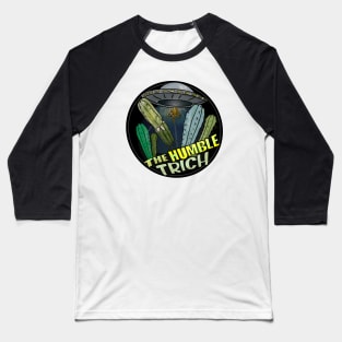 The Humble Trich Baseball T-Shirt